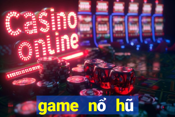 game nổ hũ tặng code tân thủ 2024