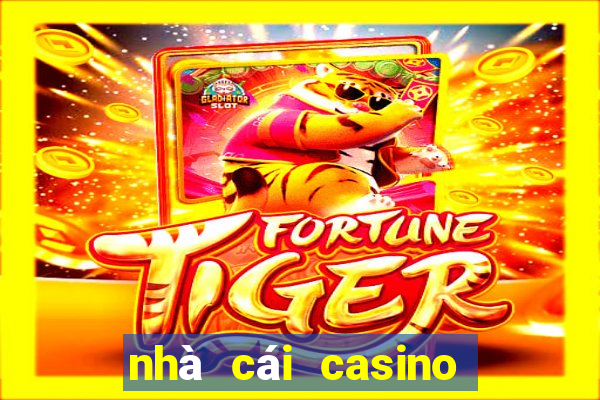 nhà cái casino trực tuyến