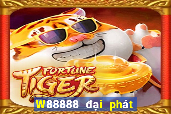 W88888 đại phát 888 Sao lưu 6