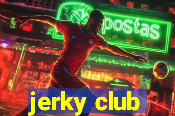 jerky club