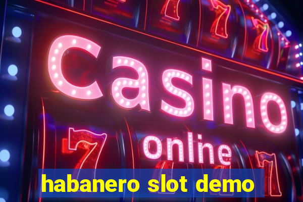 habanero slot demo