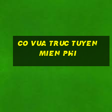 co vua truc tuyen mien phi