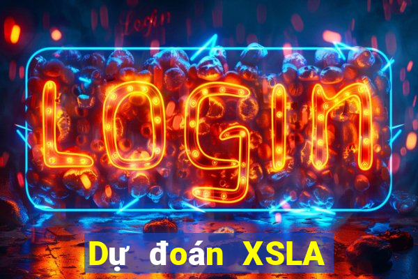 Dự đoán XSLA ngày 27