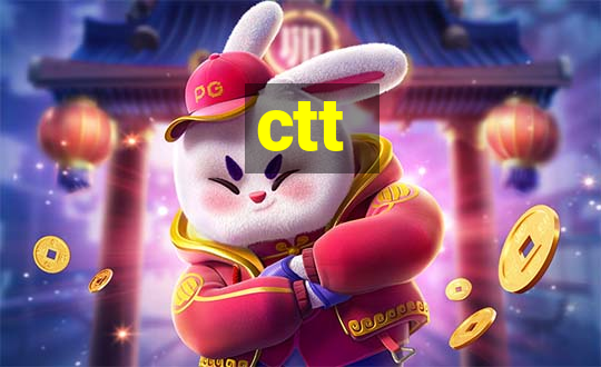 ctt