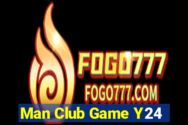 Man Club Game Y24