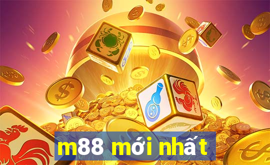 m88 mới nhất