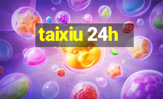 taixiu 24h