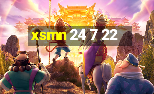 xsmn 24 7 22