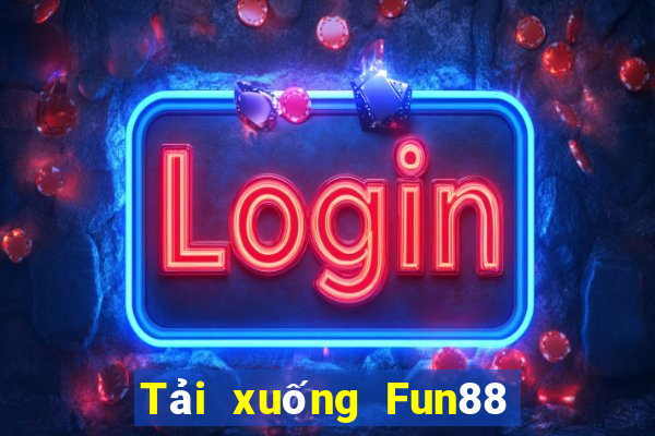 Tải xuống Fun88 máy tính Baocai