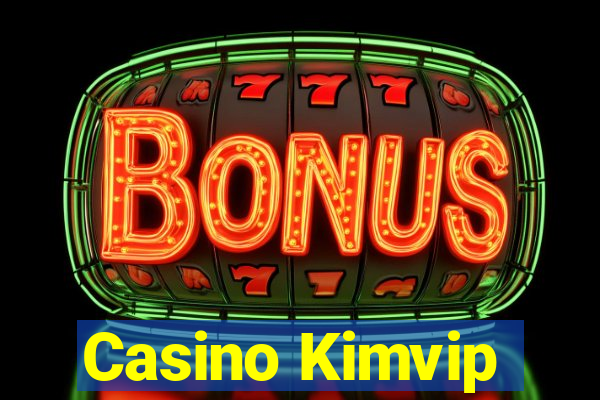 Casino Kimvip