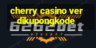 cherry casino verdikupongkode