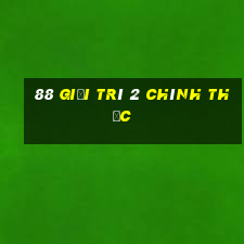 88 giải trí 2 chính thức