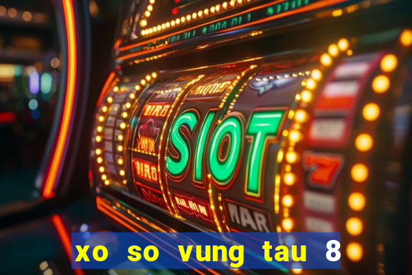 xo so vung tau 8 3 2024