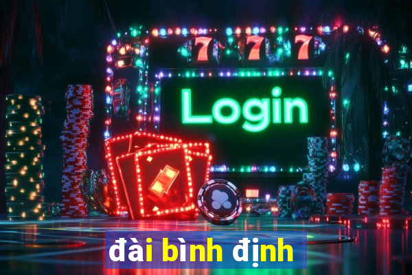 đài bình định