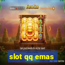 slot qq emas