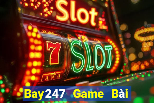 Bay247 Game Bài 3C Cho Ios