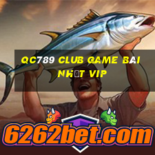 Qc789 Club Game Bài Nhất Vip