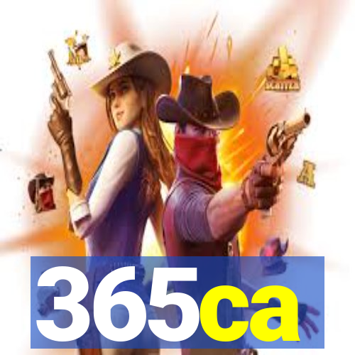 365ca