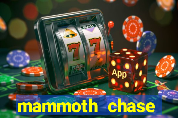 mammoth chase online casino