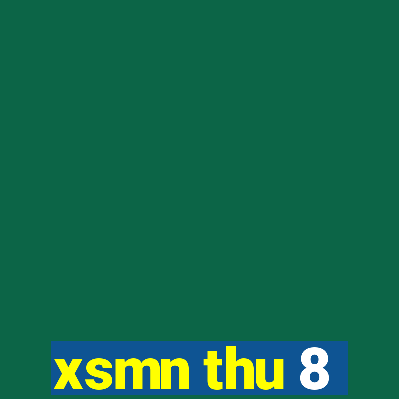 xsmn thu 8