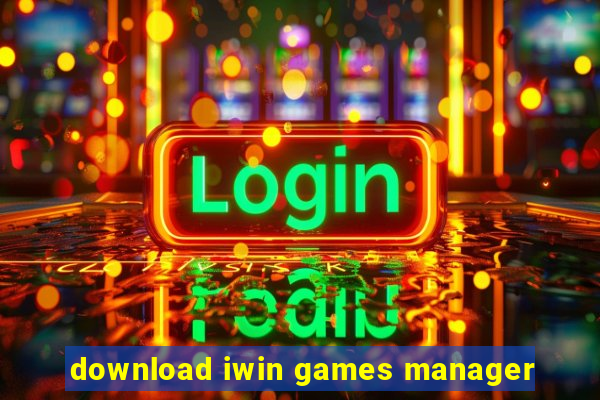 download iwin games manager