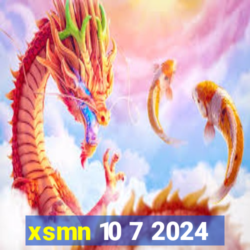 xsmn 10 7 2024