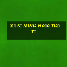 xổ số minh ngọc thứ tư