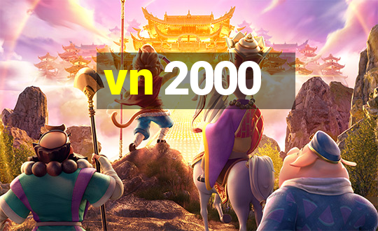 vn 2000