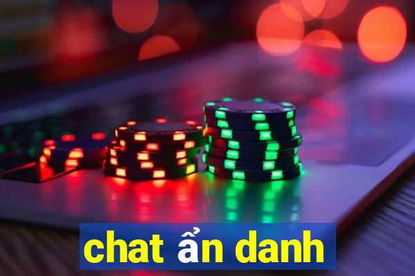 chat ẩn danh