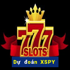 Dự đoán XSPY ngày 27