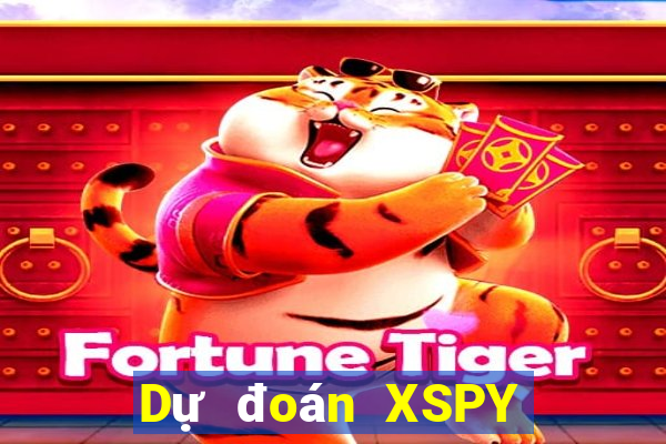 Dự đoán XSPY ngày 27