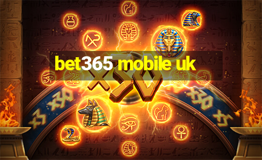 bet365 mobile uk