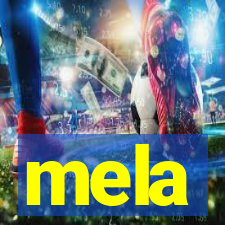 mela