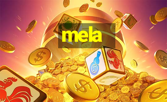 mela