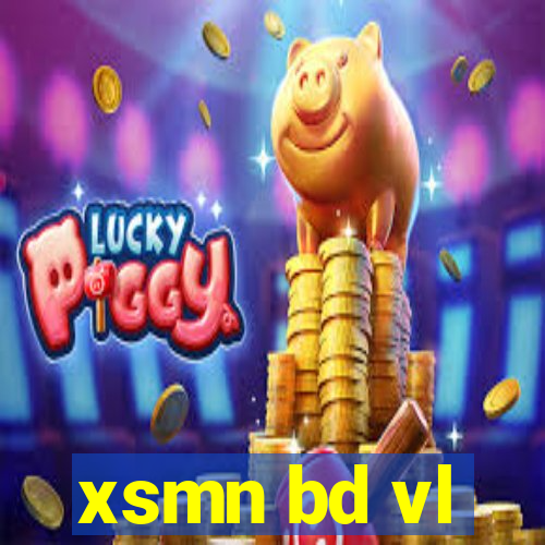 xsmn bd vl