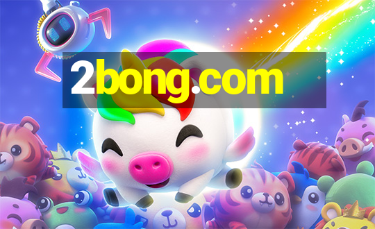 2bong.com