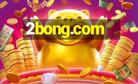 2bong.com