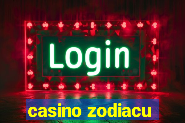 casino zodiacu