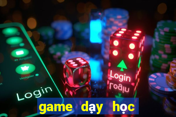 game dạy học tiếng anh