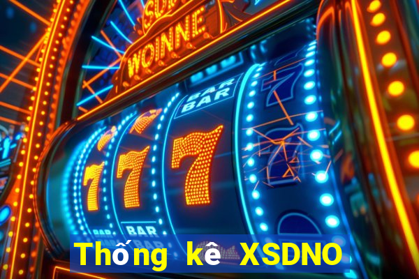 Thống kê XSDNO Thứ 2