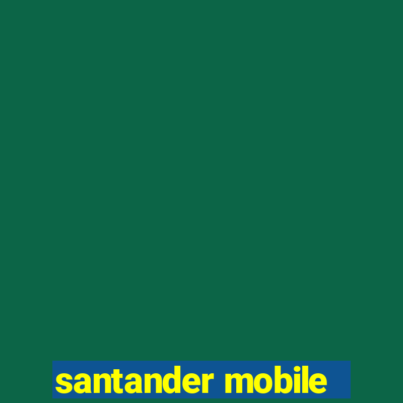 santander mobile