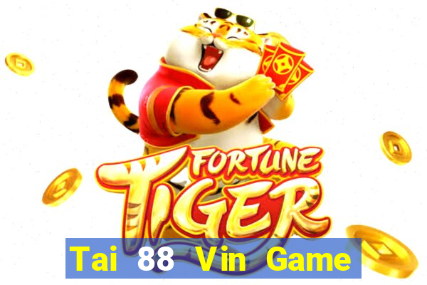 Tai 88 Vin Game Bài 247