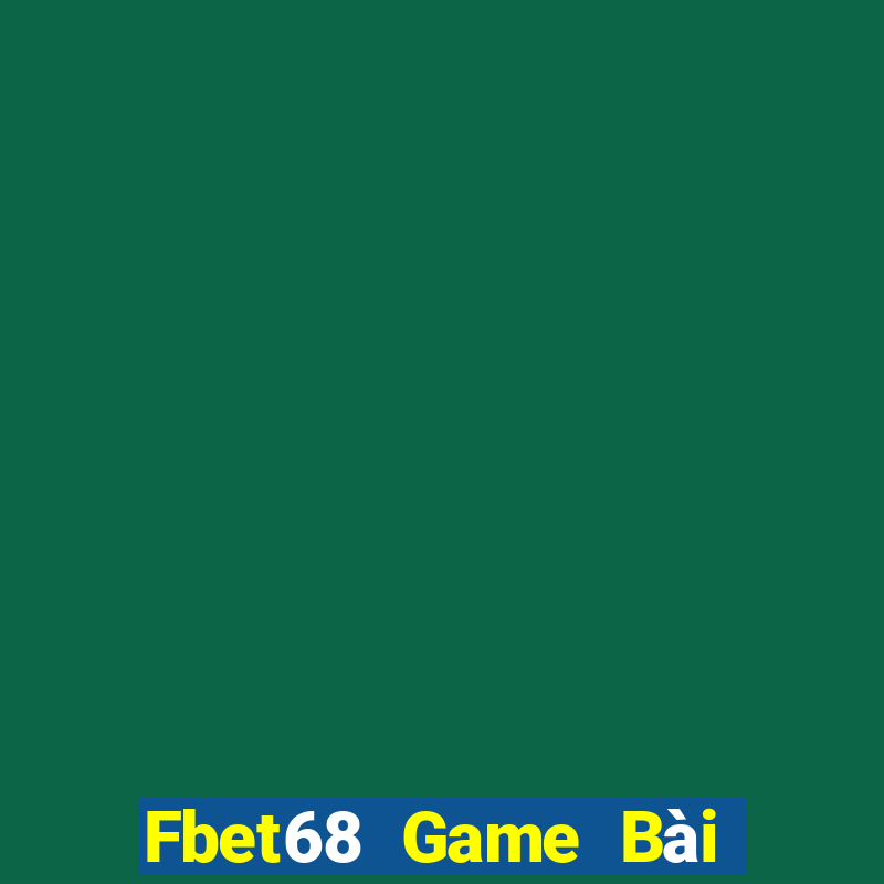 Fbet68 Game Bài Las Vegas