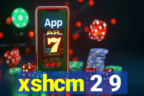 xshcm 2 9