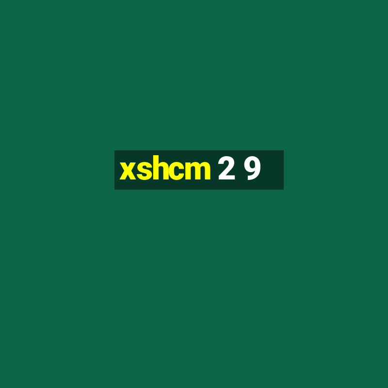 xshcm 2 9