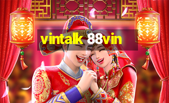 vintalk 88vin