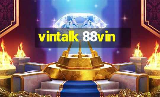 vintalk 88vin