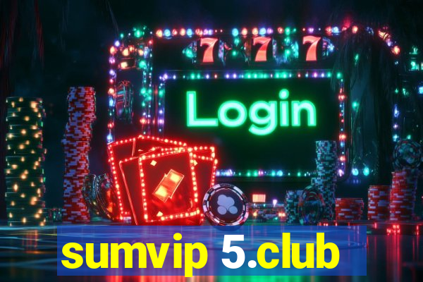 sumvip 5.club