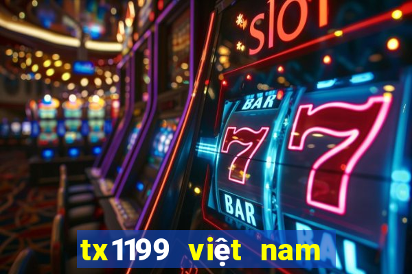 tx1199 việt nam Việt nam