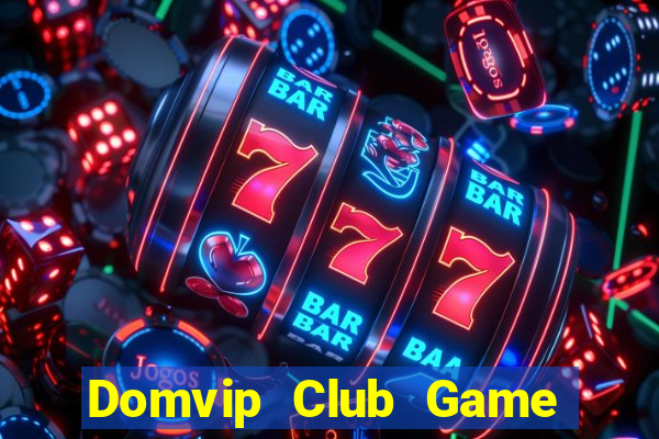 Domvip Club Game Bài 24H